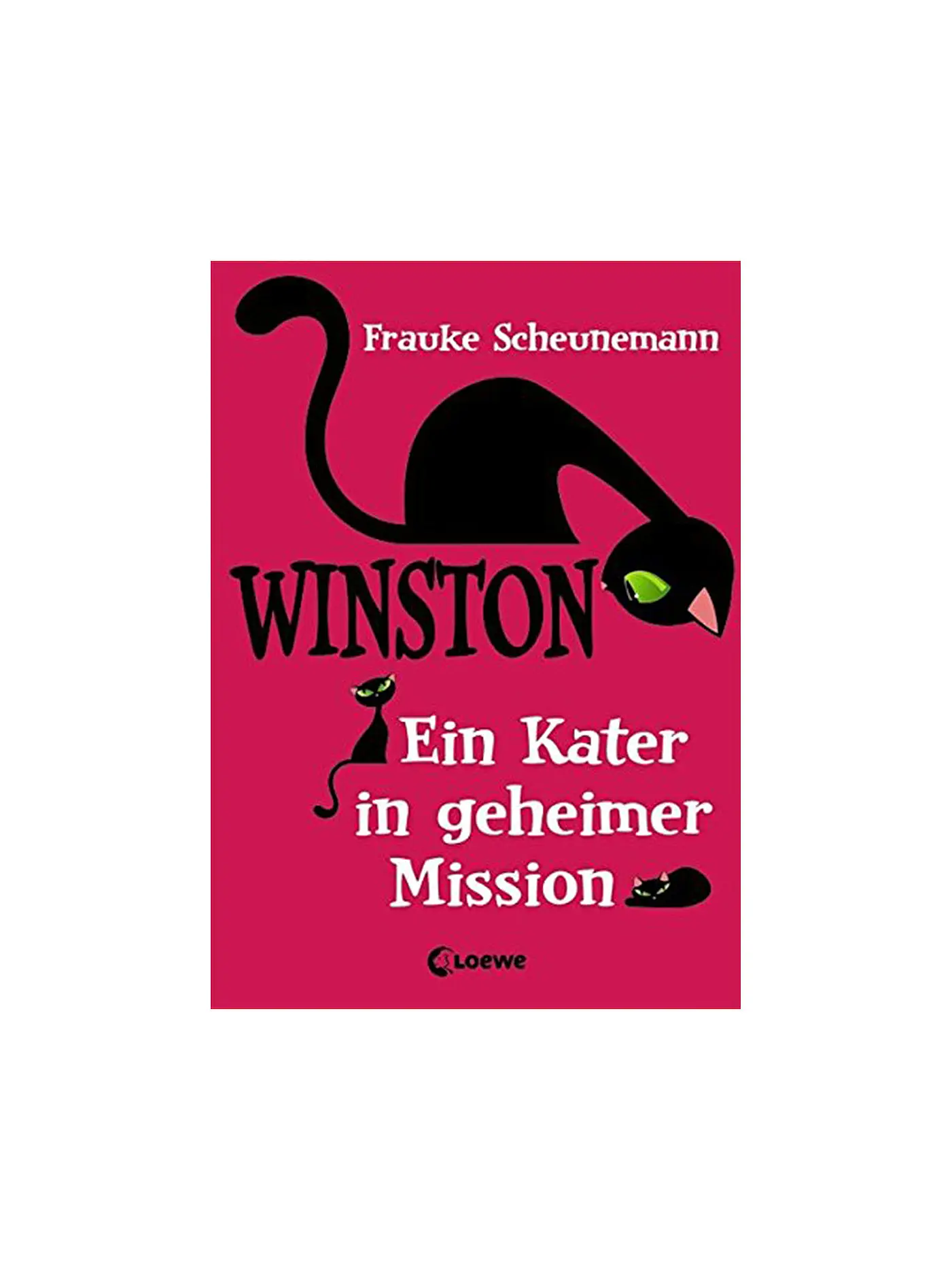 LOEWE VERLAG | Buch - Winston - Ein Kater in geheimer Mission (Band 1) Gebundene Ausgabe | 